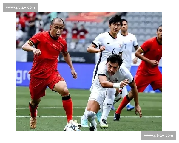 国足鏖战韩国全程直播回放解析精彩瞬间与战术对比 国足鏖战韩国全程直播回放解析精彩瞬间与战术对比
